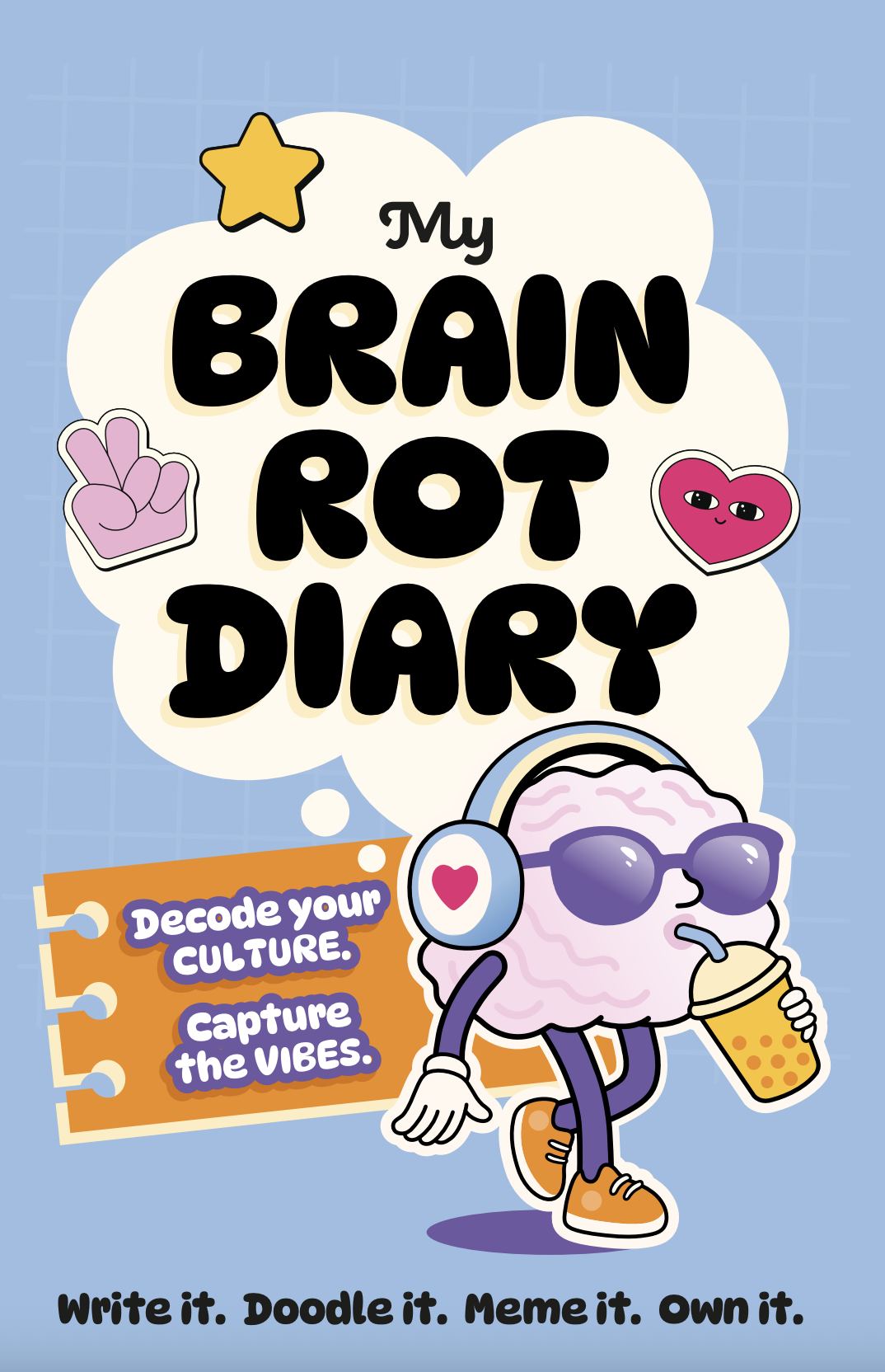 My Brain Rot Diary book cover with Rotty the brain sipping a drink